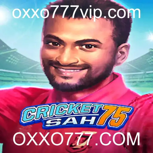 Descubra o Empolgante Mundo de CricketSah75 com OXXO777.COM