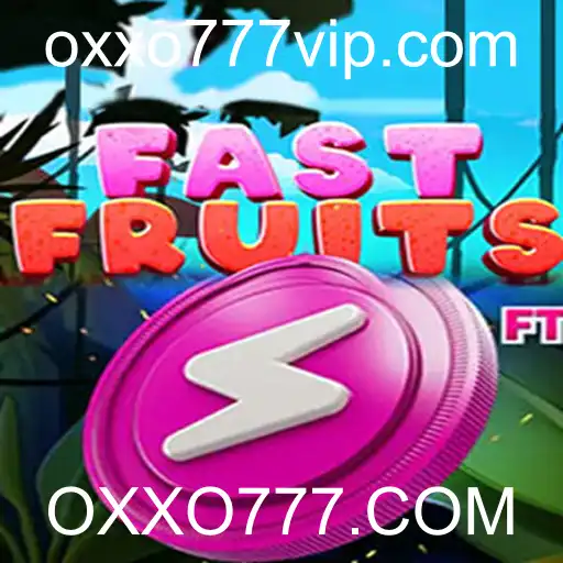 Descubra o Mundo Empolgante de FastFruits no OXXO777.COM