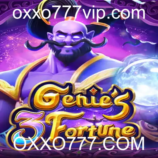 Descubra o Fascinante Mundo de Genie3Fortune e a Revolução de OXXO777.COM